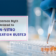 7 Common Myth Related to In-vitro Fertilization Busted